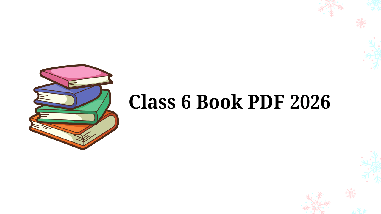 Class 6 Book PDF 2026