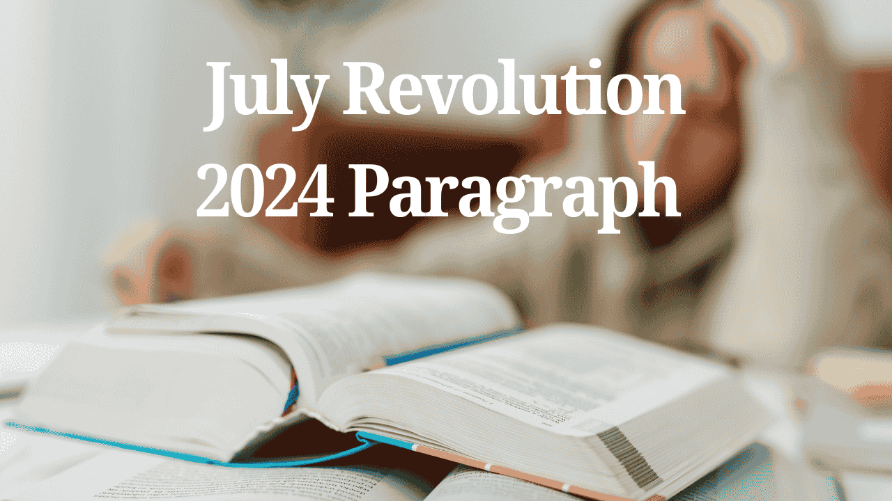 July Revolution 2024 Paragraph